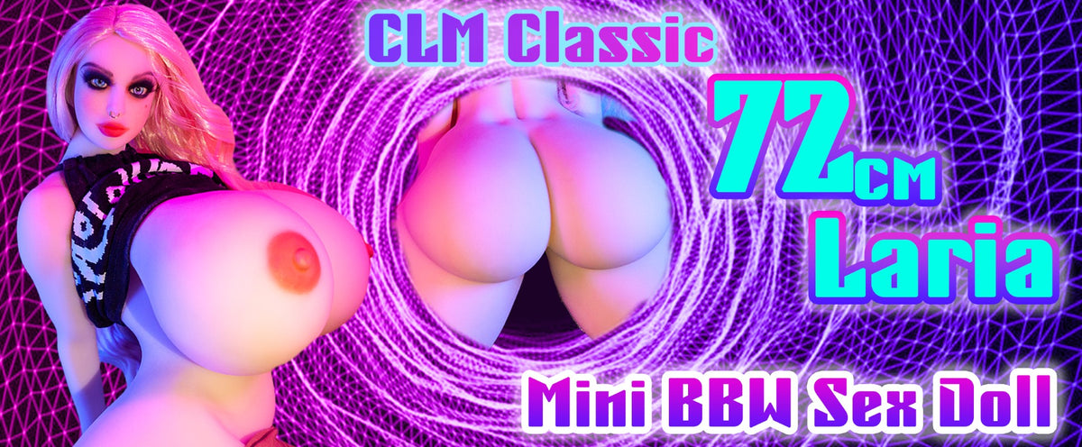 Laria Sex doll (Climax Doll Mini 72cm S-cup TPE)